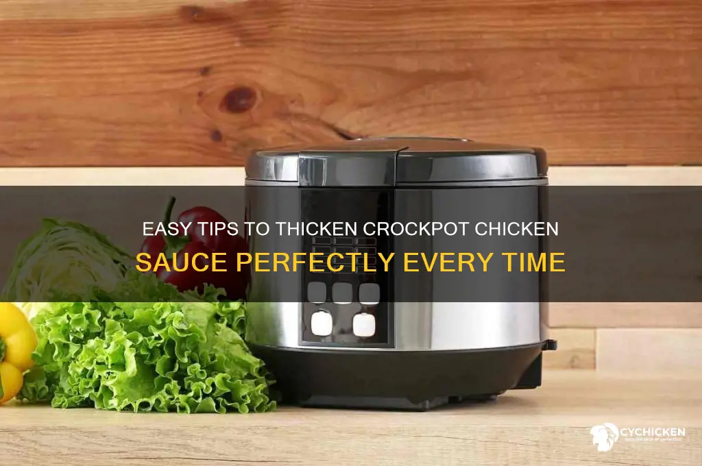 how to thicken crockpot chicken sauce