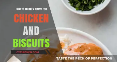 Perfectly Thick Gravy: Tips for Chicken and Biscuits Success