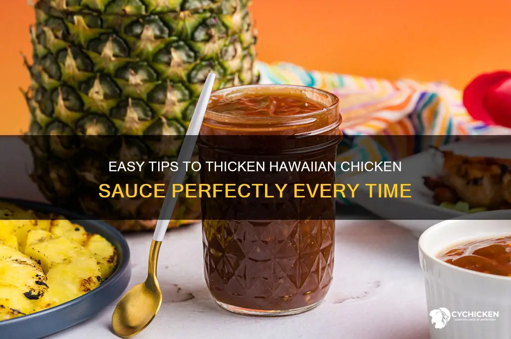 how to thicken hawaiian chicken sauce