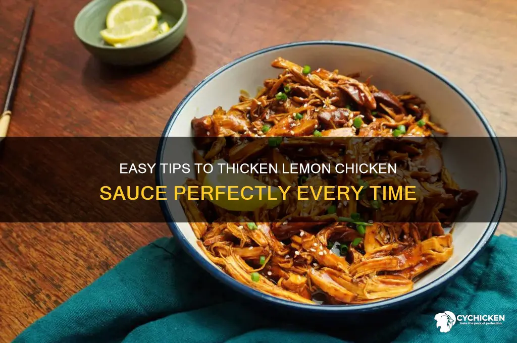 how to thicken lemon chicken sauce
