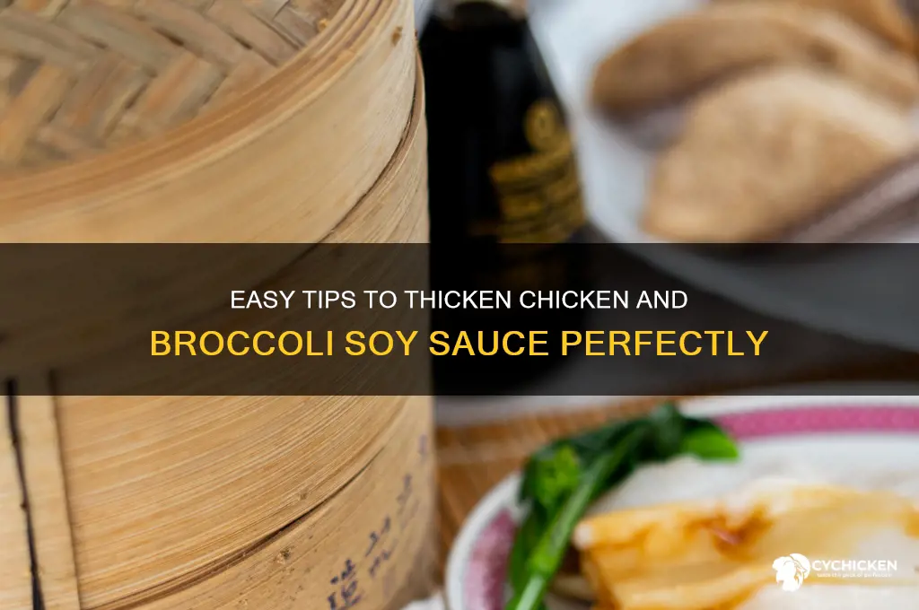 how to thicken my chicken and broccoli soy sauce