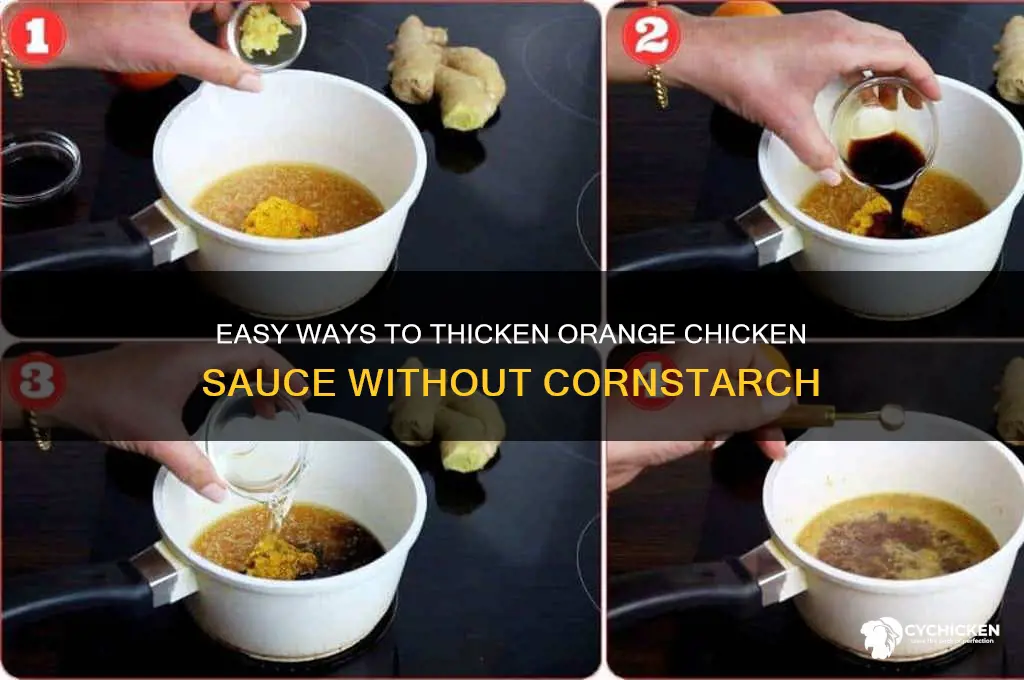how to thicken orange chicken sauce without cornstarch