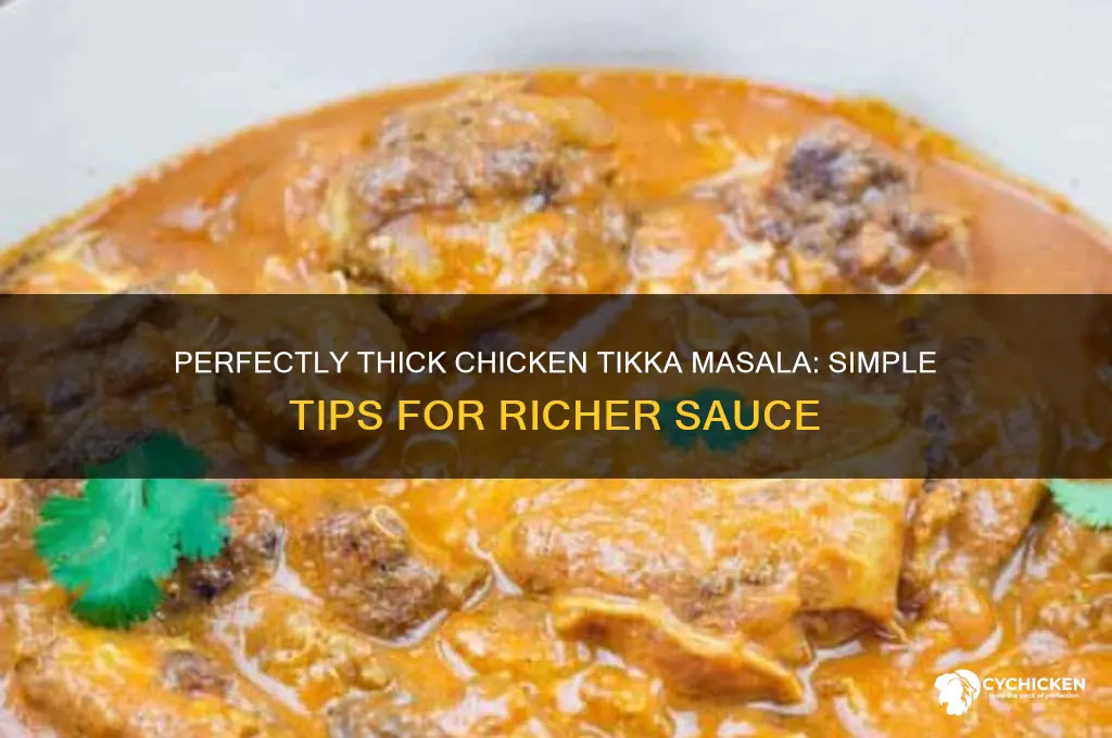 how to thicken up chicken tikka masala