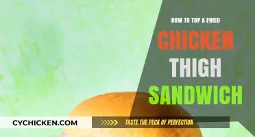 Perfectly Topped Fried Chicken Thigh Sandwich: Tips for Ultimate Flavor