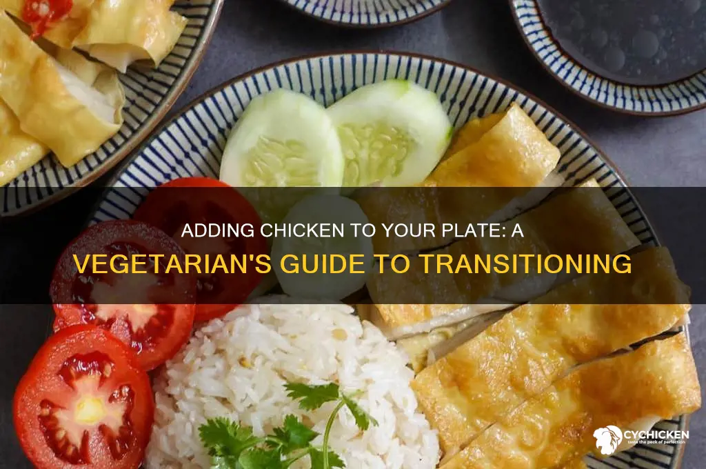 how to transition from vegetarian to chicken
