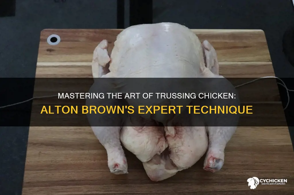 how to truss a chicken alton brown
