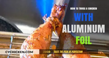 Master the Art: Trussing Chicken with Aluminum Foil Effortlessly