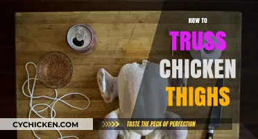 Mastering the Art of Trussing Chicken Thighs for Perfect Cooking