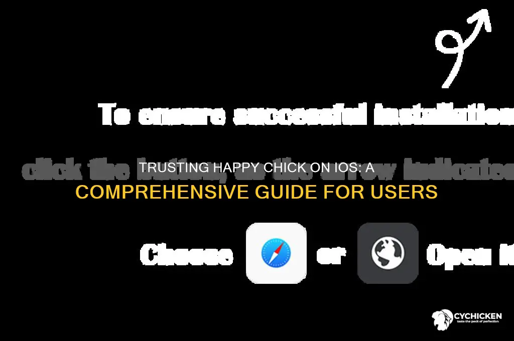 how to trust happy chick on ios