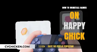Uninstalling Games on Happy Chick: A Quick and Easy Guide