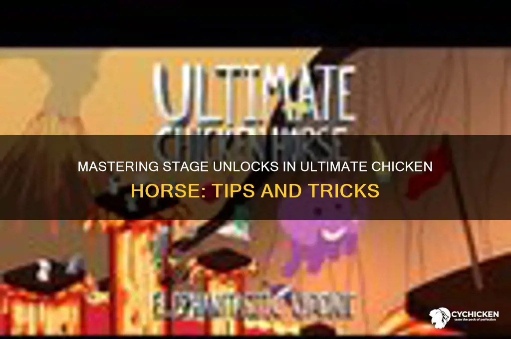 how to unlock stages in ultimate chicken horse