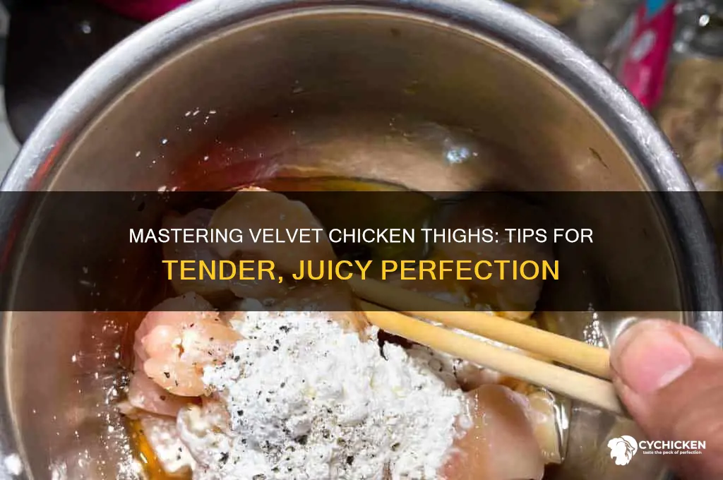 how to velvet chicken thigh