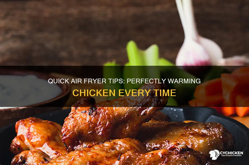 how to warm chicken in air fryer