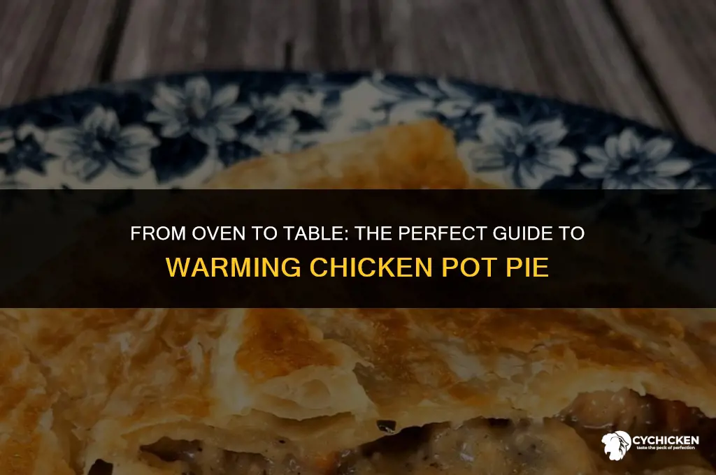 how to warm chicken pot pie