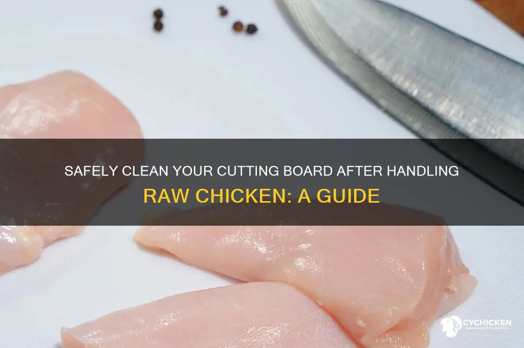 how to wash cutting board after raw chicken