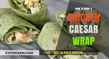 Mastering the Art of Wrapping a Chicken Caesar Wrap
