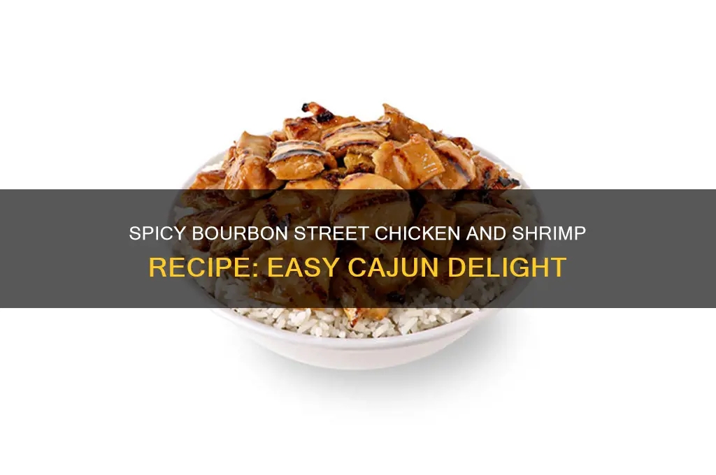 how toake bourbon street chicken and shrimp