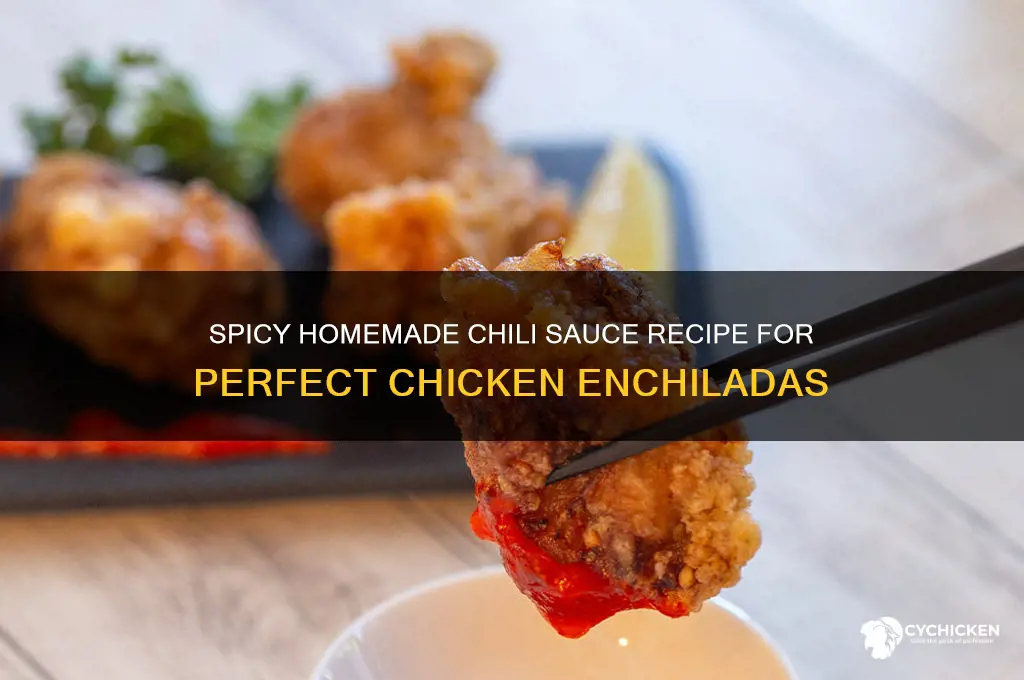 how too make chili sauce for chicken enchilada