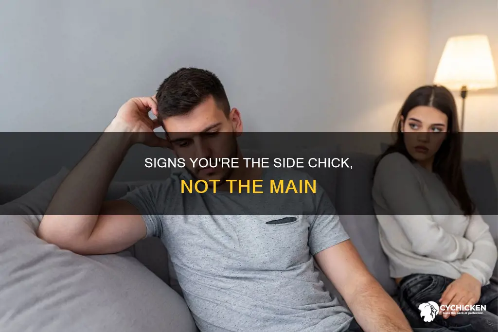 how totell if you are the side chick or main