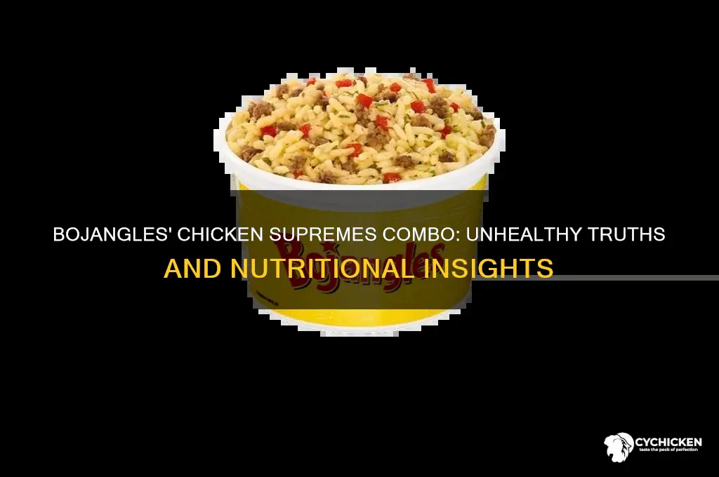 how unhealthy is chicken supremes combo at bojangles