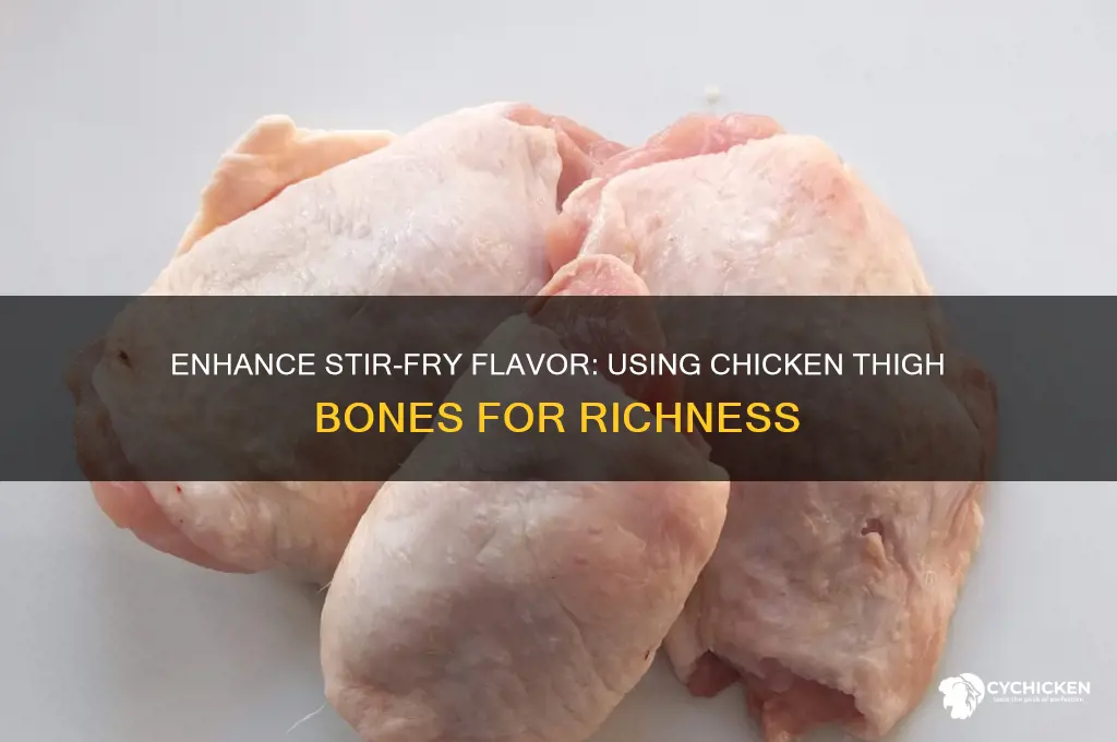 how use bone in chicken thighs for stir fry