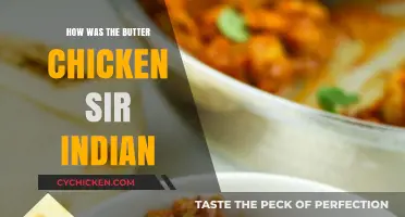 Butter Chicken Sir Indian: A Culinary Journey Through Flavors and History