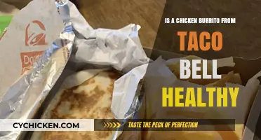 Unpacking Nutrition: Is Taco Bell's Chicken Burrito a Healthy Choice?