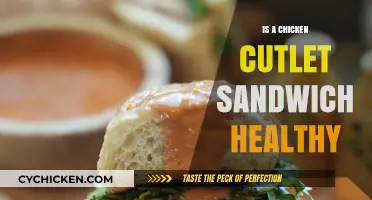 Is a Chicken Cutlet Sandwich a Healthy Meal Choice?