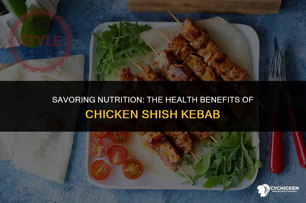 is a chicken shish kebab healthy