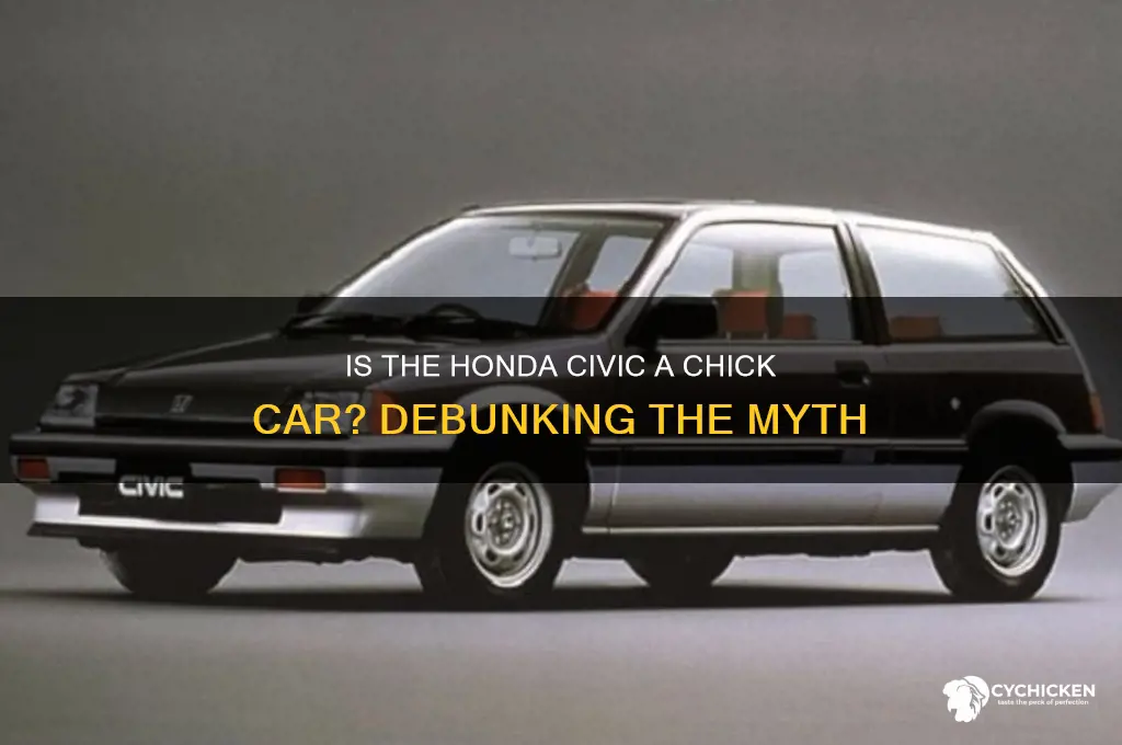 is a honda civic a chick car