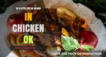 A Little Blood in Chicken: Safe or Not?