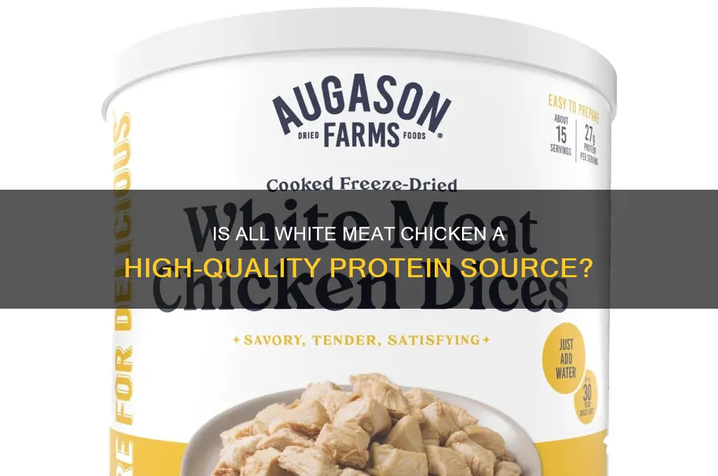 is all white meat chicken high quality protein