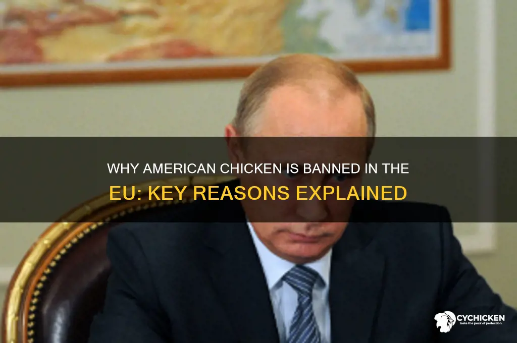 is american chicken banned in the eu