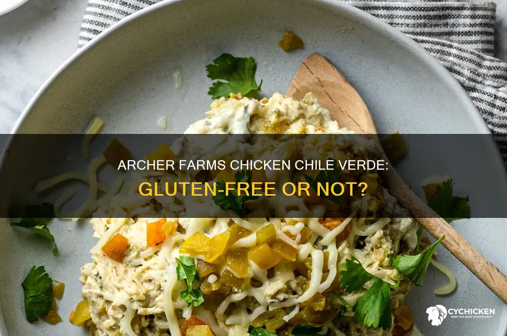 is archer farms chicken chile verde gluten free