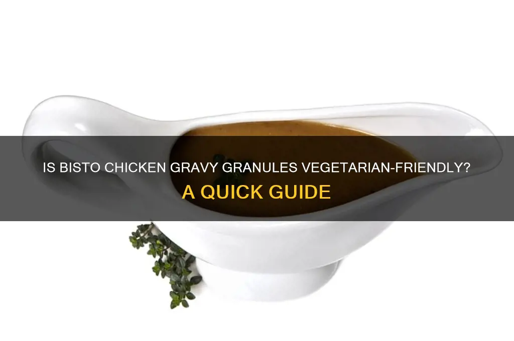 is bisto chicken gravy granules suitable for vegetarians