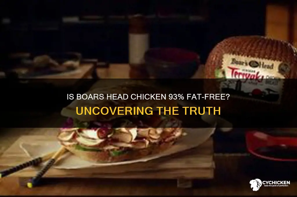 is boars head chicken 93 percent fat free