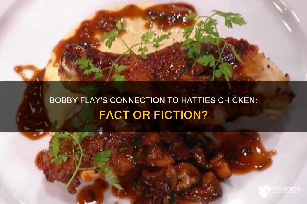 is bobby flay involved with hatties chicken