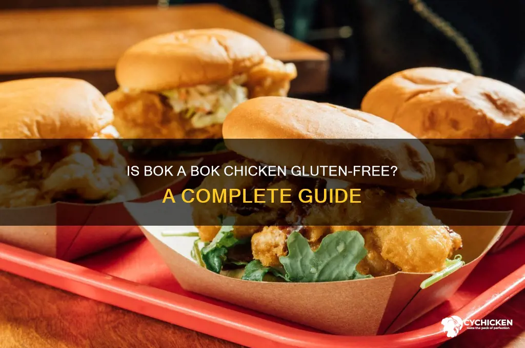is bok a bok chicken gluten free