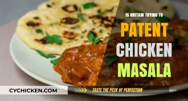 Britain's Controversial Bid to Patent Chicken Masala: Cultural Appropriation or Innovation?