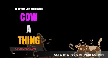 Brown Chicken, Brown Cow: Fact or Fiction? Exploring the Phrase
