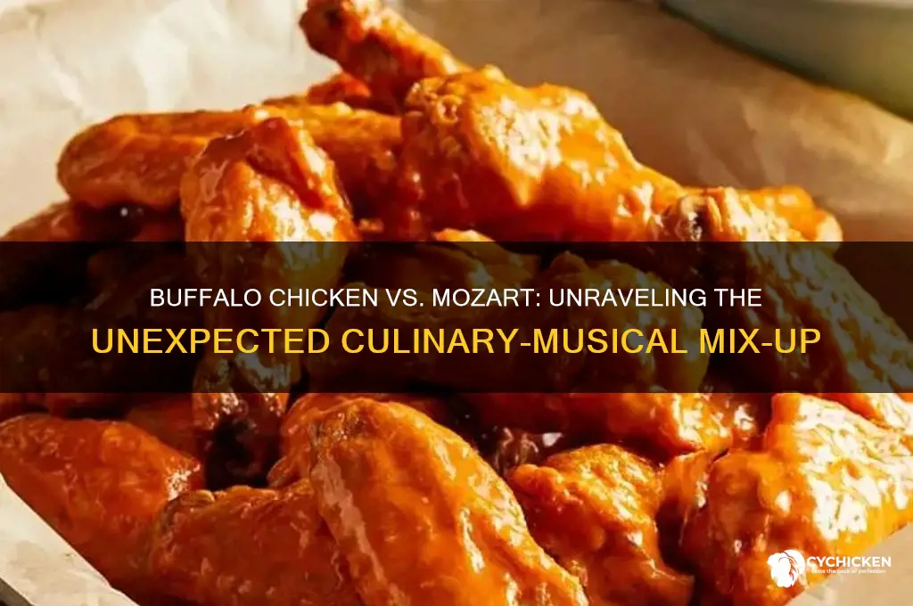 is buffalo chicken and mozart the same thing