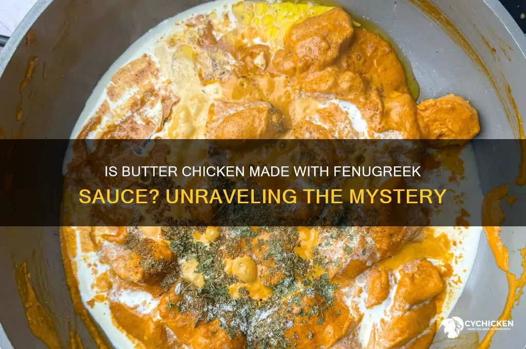 is butter chicken a frnugreek sauce