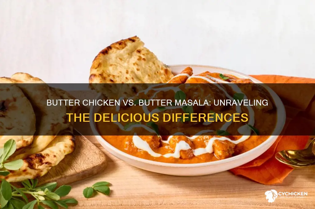 is butter chicken and butter masala the same