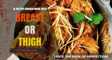 Butter Chicken: Breast or Thigh? Unraveling the Meat Mystery