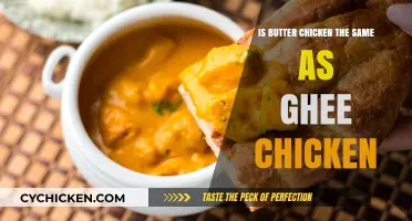 Butter Chicken vs. Ghee Chicken: Unraveling the Differences and Similarities