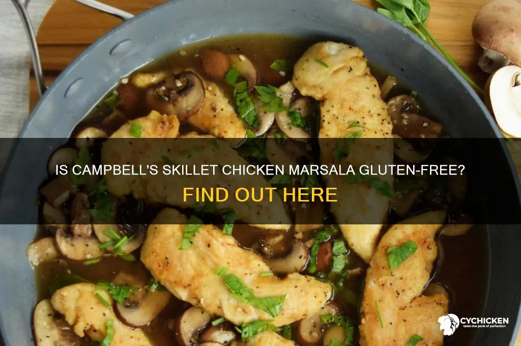 is campbells skillet chicken marsala gluten free