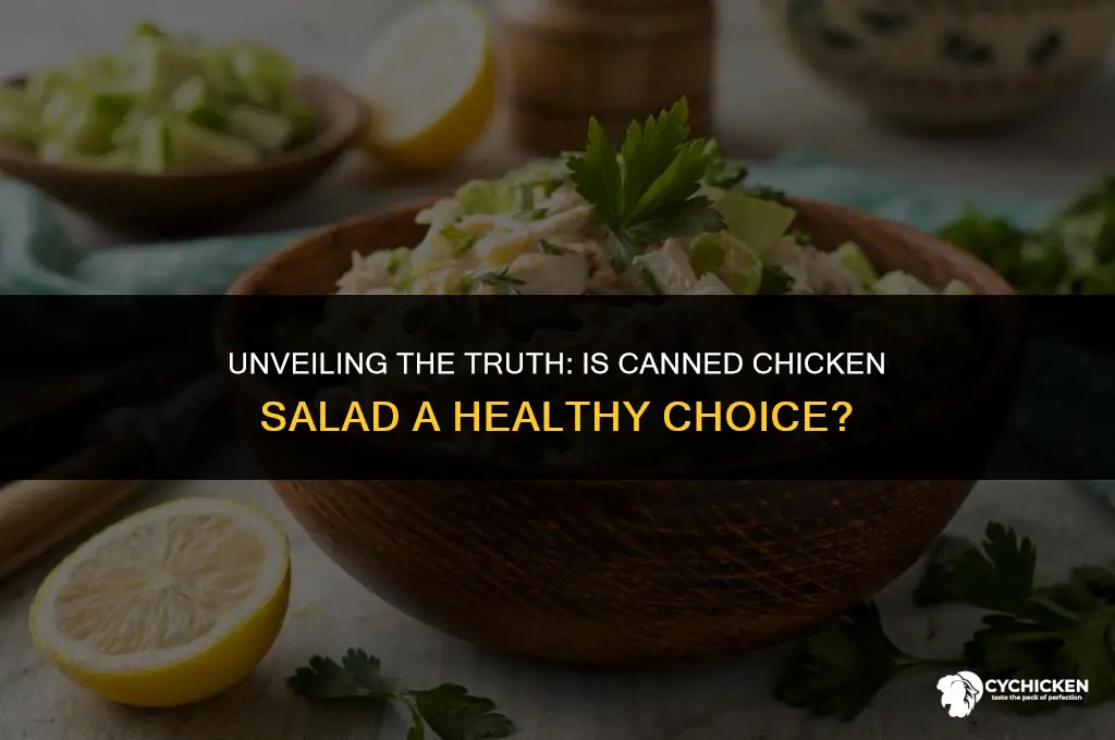 is canned chicken salad healthy