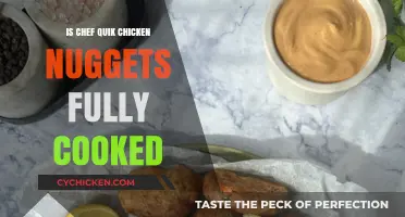 Are Chef Quik Chicken Nuggets Fully Cooked? Quick Facts