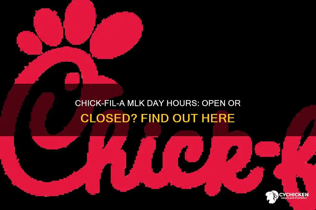 is chick fel a open on mlk day