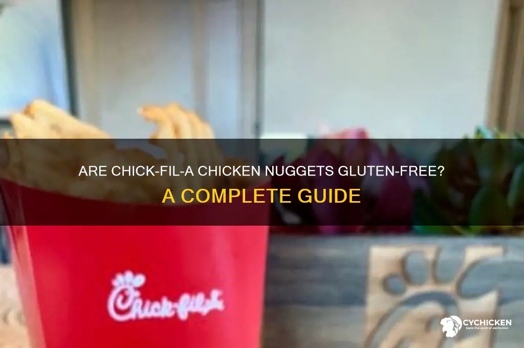 is chick fil a chicken nuggets gluten free